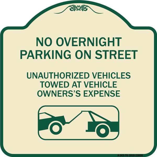 Signmission No Overnight Parking on Street Unauthorized Vehicles Towed at Vehicle Owners Expense, TG-1818-23835 A-DES-TG-1818-23835 - main